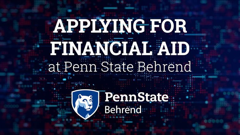 Applying for Financial Aid at Penn State Behrend